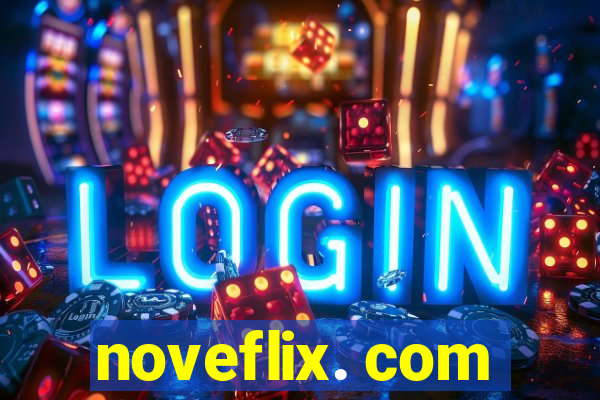 noveflix. com